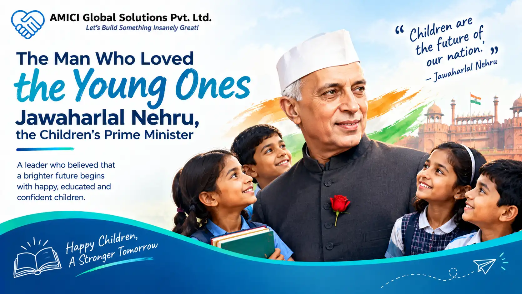 The Man Who Loved the Young Ones: Jawaharlal Nehru, the Children's Prime Minister
